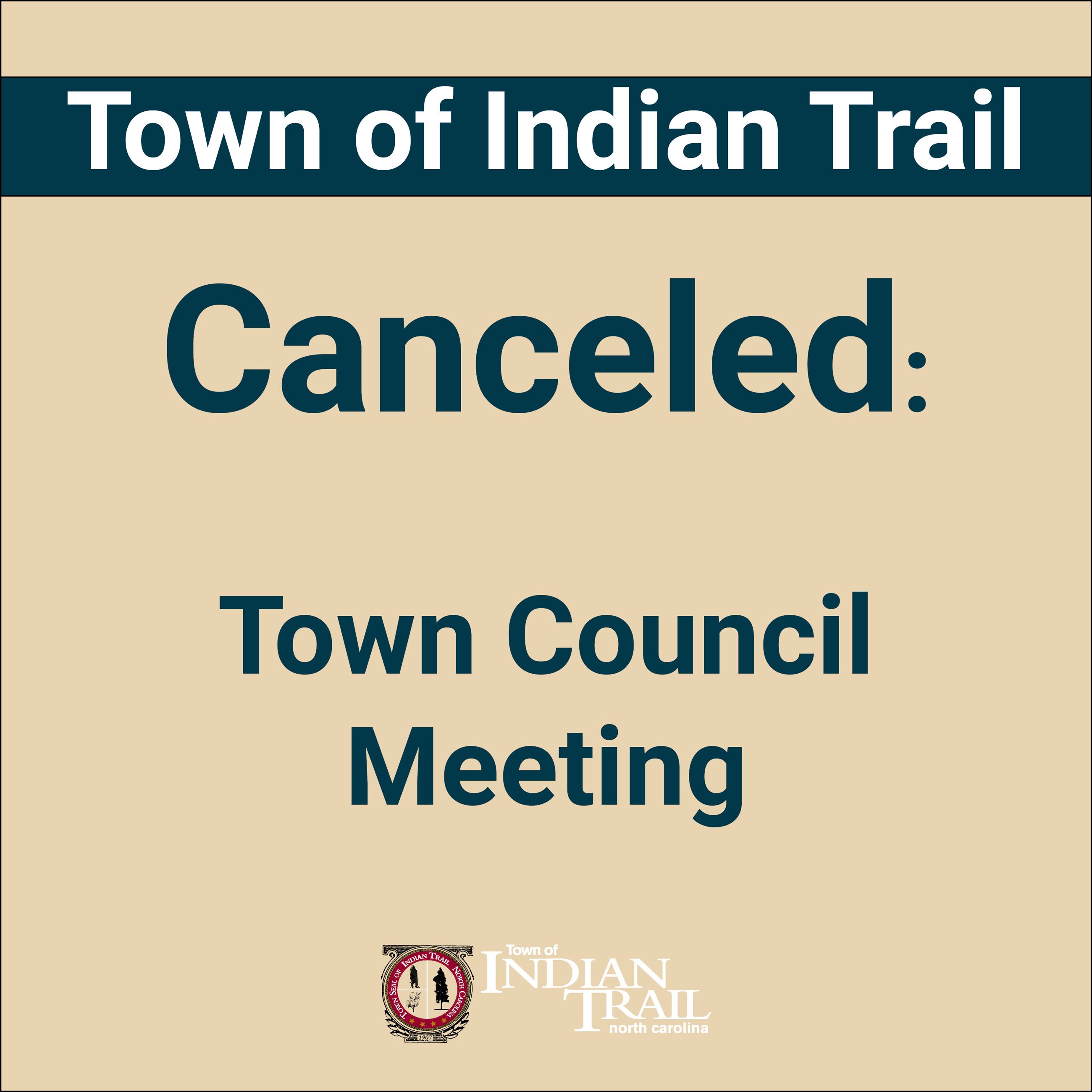 Town Council Meeting Canceled