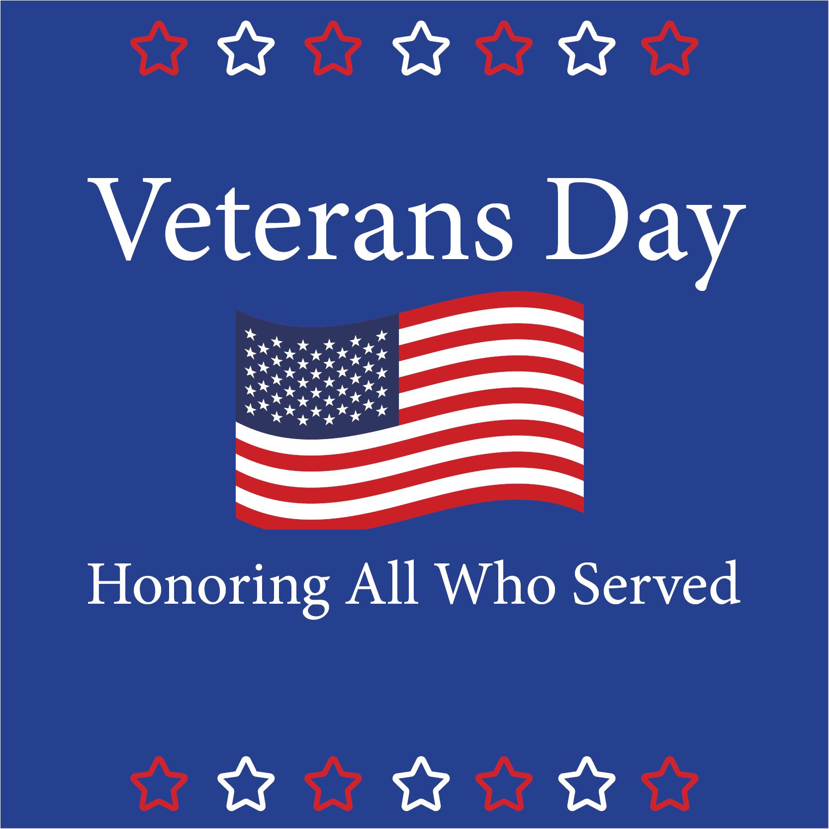 Veterans Day  - Honoring All Who Served