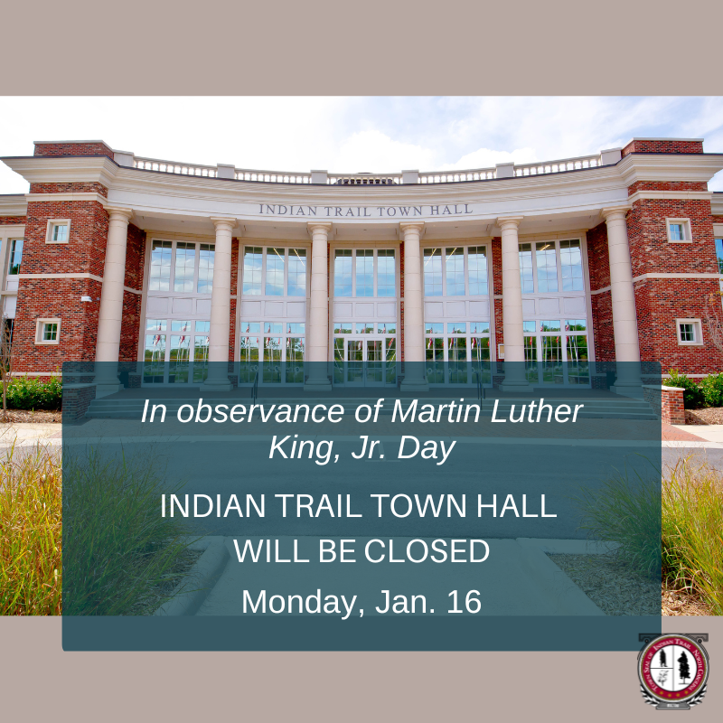 Town Hall Closed for Martin Luther King Jr. Day