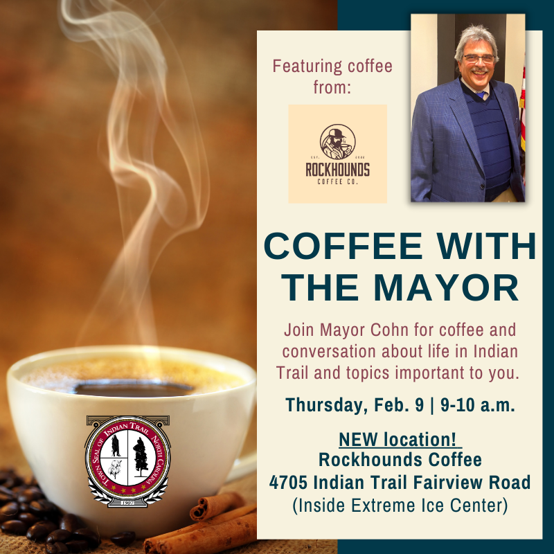 Coffee with Mayor Cohn - Feb. 9 at 9 a.m. at Rockhounds Coffee