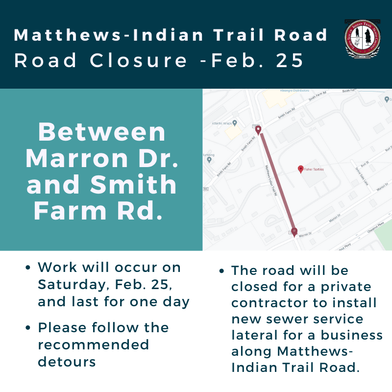 Matthews-IT Road Closed on Feb. 25