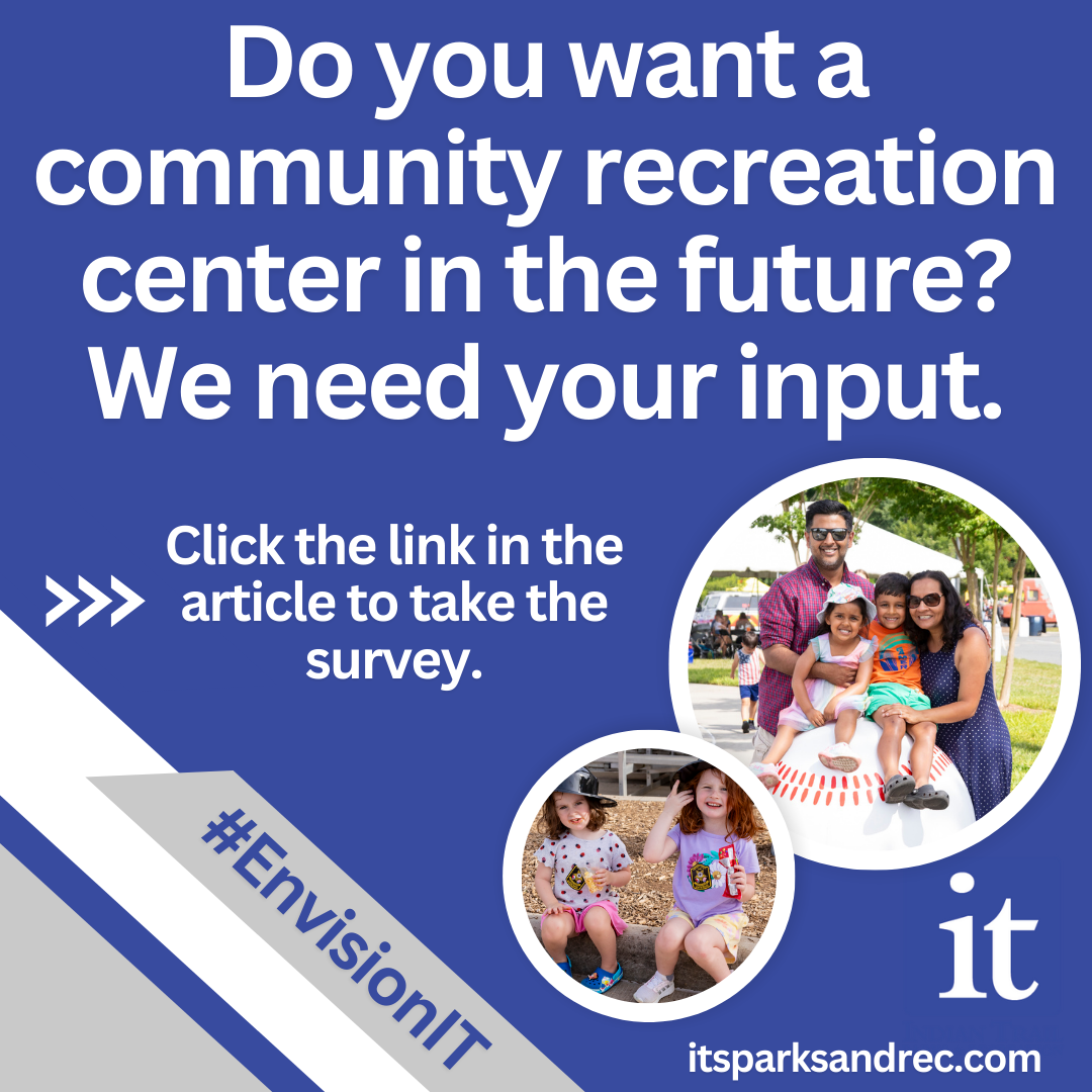 Do you want a community recreation center? Take the survey!